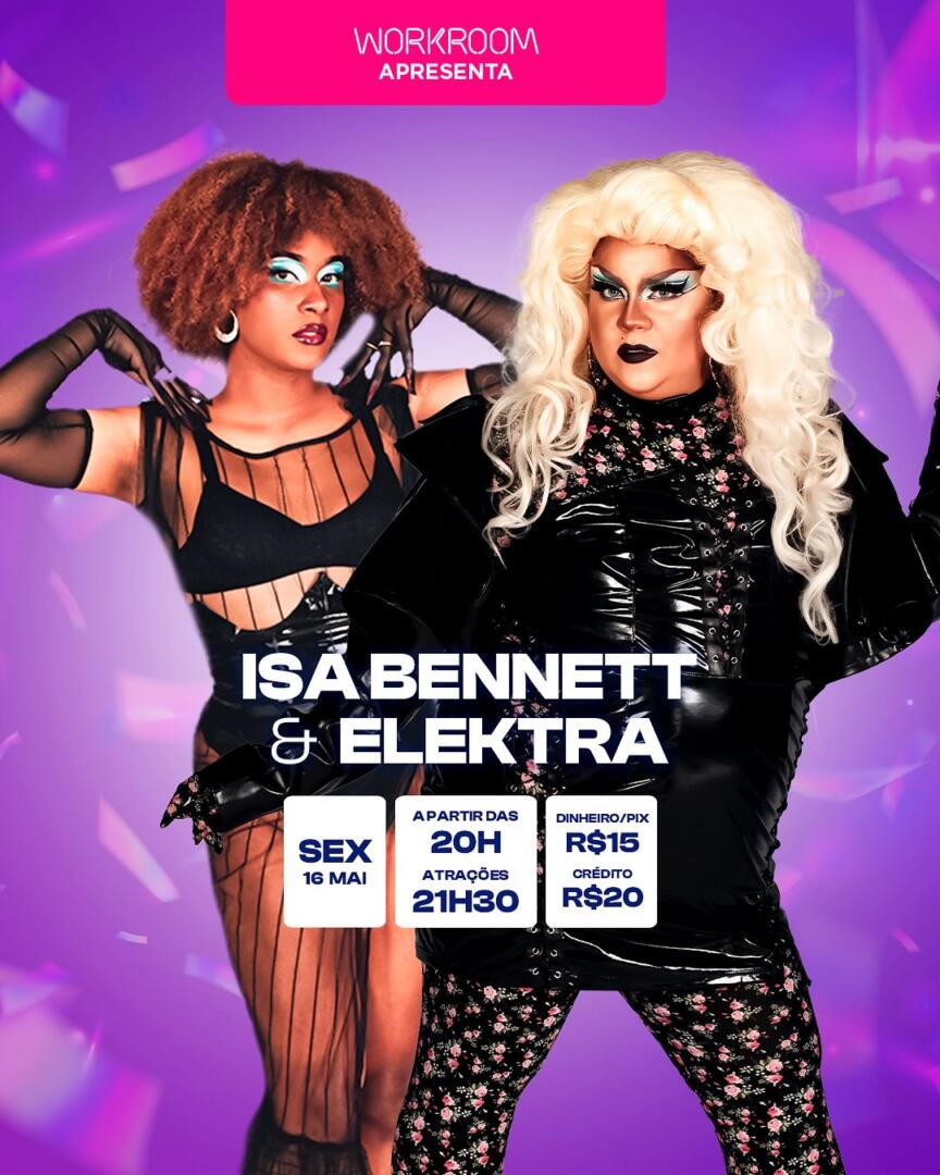 Workroom • Bar Drag e Casa Noturna • Porto Alegre 1